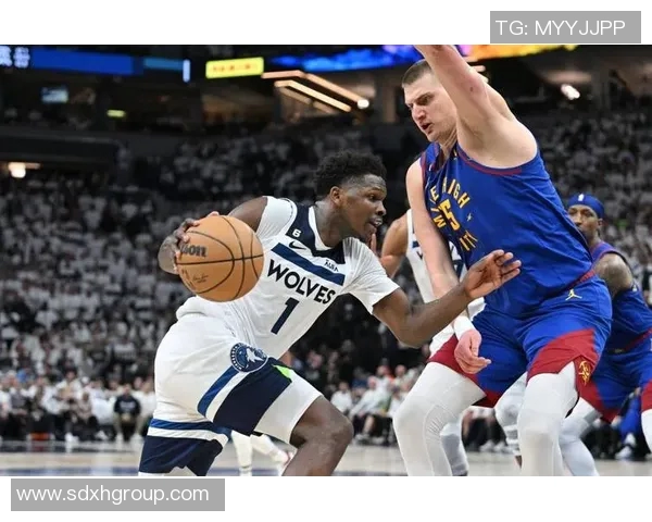 爱德华兹砍下29分6篮板约基奇34分难阻森林狼连胜步伐